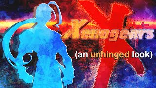 Xenogears is Unhinged [upl. by Roxanne]