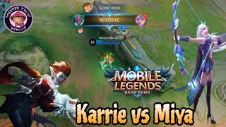 Karrie Gameplay 2024  Karrie vs Miya mobilelegends mlbb [upl. by Dumah546]