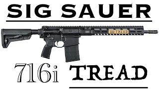 Sig Sauer 716i Tread  Full Review  Best Value AR10 DMR [upl. by Riamu]