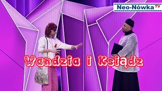 NeoNówka „Wandzia i Ksiądz” [upl. by Llenol499]