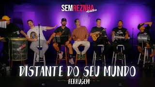 Distante do seu Mundo Ferrugem  Sem Reznha Acústico COVER [upl. by Loutitia719]