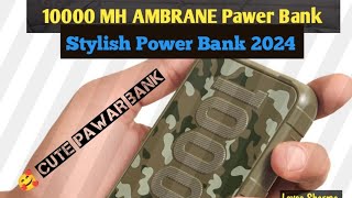 Ambrane Pawer Bank 10000 MH  Smart Stylish Pawer Bank 2024  Lovee Sharma [upl. by Etnovaj]