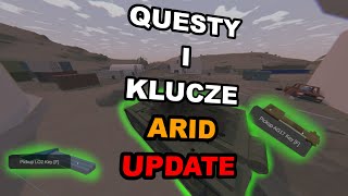 UPDATEQuesty i klucze na Arid  Unturned Arid [upl. by Tammi]