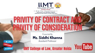 Privity of Contract and Privity of Consideration  IIMT College of Law  Greater Noida [upl. by Frissell456]