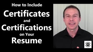 Certificates and Certifications on Your Resume [upl. by Harlie]