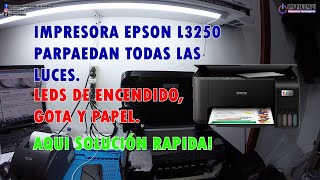 Impresora Epson L3250 parpadean las luces de encendido gota y papel Para L3110 L3150 L3210 [upl. by Shriner]