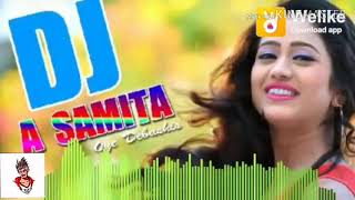 A samita  Dj New song 2019 [upl. by Sido]