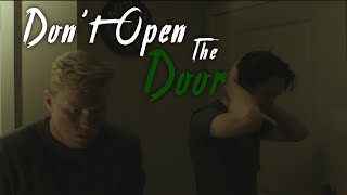 Dont Open the Door  Short Film [upl. by Masuh455]