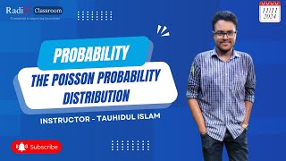 The Poisson Probability Distribution  Radix Classroom  Tauhidul Islam [upl. by Weidner]