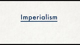 What is imperialism [upl. by Eidod933]