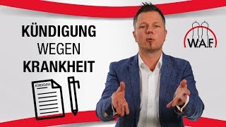 Kündigung wegen Krankheit  Das müssen Sie dringend wissen  Betriebsrat Video [upl. by Ahsropal]