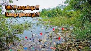 OMG SAMPAHNYA‼️ APAKAH IKANNYA JUGA BANYAK⁉️ mancing ikan nila di waduk lahor [upl. by Elahcim772]