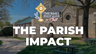 The Parish Impact  Wichita Diocesan Capital Campaign [upl. by Pry]