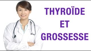 Thyroïde et grossesse [upl. by Adelia]