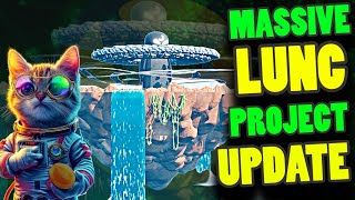 MASSIVE TERRA LUNA CLASSIC PROJECT UPDATE [upl. by New]