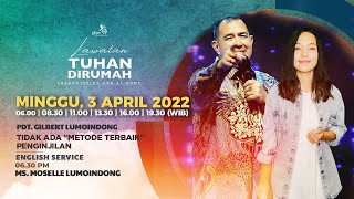 ENCOUNTERING GOD AT HOME  Minggu 3 April 2022 [upl. by Knoll]