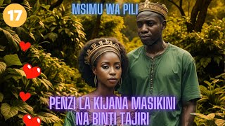 Kijana Masikini na Binti Tajiri Msimu wa 2 Part 17 Madebe Lidai netflix sadstory lovestory [upl. by Uriia]