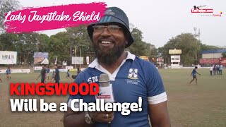 Kingswood will be a real challenge  Shamlie Nawaz [upl. by Fattal384]