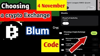 Choosing A crypto Exchange Blum video codeBlum Verify code today choosing a crypto exchange code ኮድ [upl. by Aluin]