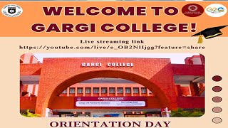 Gargi College Orientation Day 2023 [upl. by Wilhelmine751]