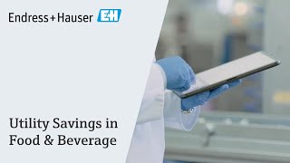 Utility Savings in Food amp Beverage  EndressHauser [upl. by Susanne]