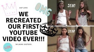 WE RECREATED OUR FIRST YOUTUBE VIDEO II WILKING SISTERS [upl. by Odraccir]