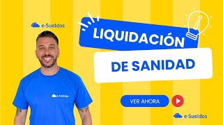 Liquidación de Sueldos Sanidad🚑 Todo lo que debes saber [upl. by Hammel853]