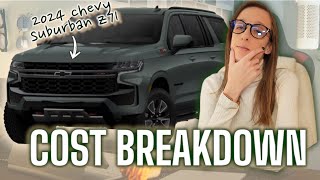 Chevy Suburban Z71 2024  Cost to Own  Money Breakdown [upl. by Luther]