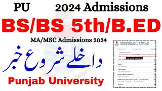 PU Admissions 2024  BSBS 5th SemesterBED Admissions 2024 PU  PU Fall 2024 Admissions Open [upl. by Mandle]