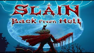 Lets Play Slain Back From Hell  Part 1  The Bloodgrounds [upl. by Eeral]