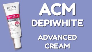 ACM DEPIWHITE ADVANCED CREAM  opinions skin test amp INCI ingredients [upl. by Maram977]