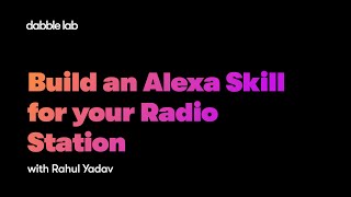 Build an Alexa Skill for your Radio Station in less than 10 min  Skill Templates  Python SDK DL267 [upl. by Basso]