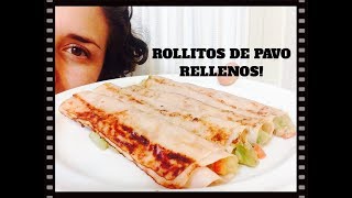 Rollitos de Pavo Rellenos SÚPER SNACK [upl. by Modnarb]