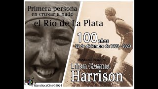 Lilian Gemma Harrison Primera persona en cruzar a nado el Rio de La Plata [upl. by Belford]