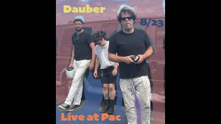 Dauber Live at the Prattsville Art Center 82424 [upl. by Eliga]