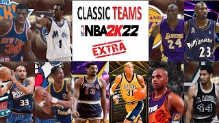 NBA 2K22 EXTRA Classic Teams Roster Vol1  32 NEW classic teams PS5 [upl. by Ilesara]