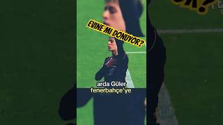 Arda Güler Fenerbahçeye Dönüyor [upl. by Doughty]