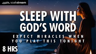 Sleep With Gods Word DEEP HEALING In His Presence [upl. by Leahsim]