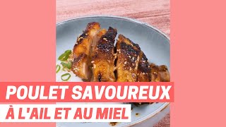 Recette express poulet ULTRA SAVOUREUX à lail et au miel  MARMITON [upl. by Anniram]