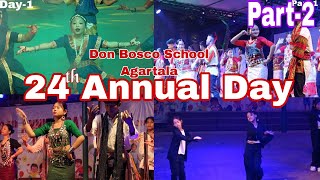 24th Annual Day  Don Bosco School Agartala  2024  Day1  Part2 [upl. by Ateekal]