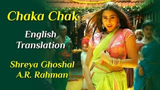 Chaka Chak LYRICS  ENGLISH TRANSLATION – Shreya Ghoshal  Atrangi Re  AR Rahman Irshad Kamil [upl. by Atekan]