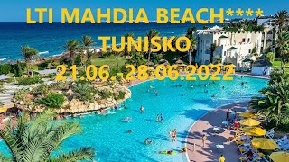 LTI Mahdia Beach Tunisko červen 2022 [upl. by Hterag]