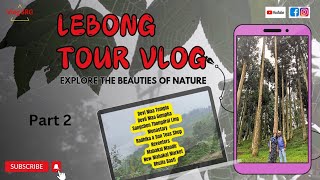 Lebong Explore the beauty of nature Vlog Srg Lebong tour Joes Farm Part 2 [upl. by Barcot]