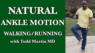 Ankle MotionNatural Foot Placement Walking and Running [upl. by Mellen]