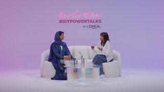 Azza X Basmala Gen Zs Grit Power and Glow in GIY Power Talks [upl. by Ynelram]