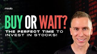 Buy or Wait How to Know the Perfect Time to Invest in Stocks [upl. by Adnuahsar663]