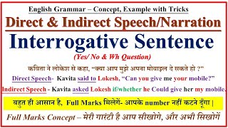 Direct and Indirect Speech  Narration  Interrogative Sentences  in English Grammar  Narration [upl. by Enilrahc147]