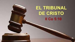 EL TRIBUNAL DE CRISTO [upl. by Melia]