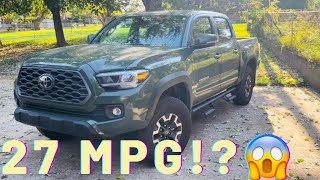 Real MPG on my 2021 Toyota Tacoma TRD Off Road [upl. by Luahs]