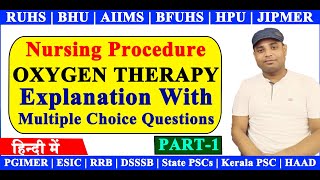 Nursing Procedure of Oxygen Therapy Explanation with MCQ in Hindi  Part1  Hospital Naukri [upl. by Tomkiel]